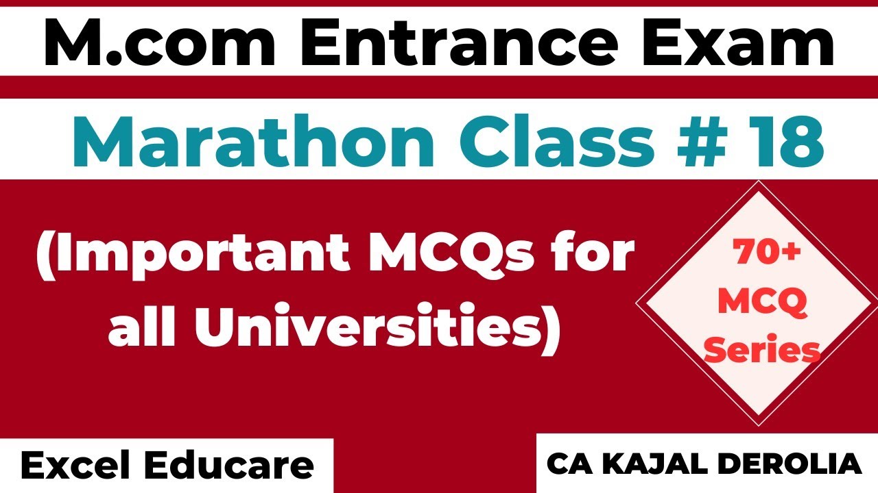 MCQ for M.com Entrance | 50+ MCQs | Marathon Class for M.com Entrance Exam | Series 18 |