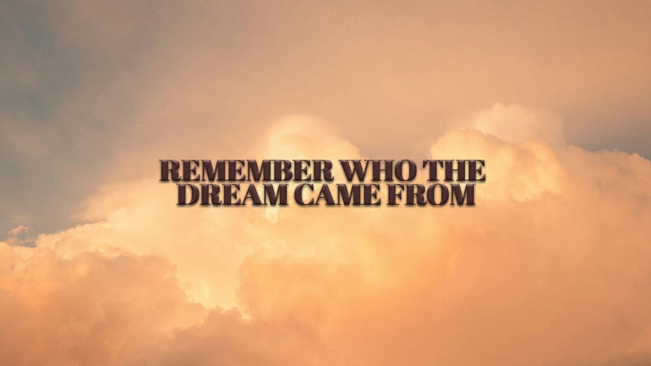Remember Who the Dream Came From | P. Chris Sanchez