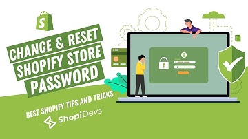 How to Change and Reset Shopify Store Password | Shopify Tutorial for Beginners  | ShopiDevs