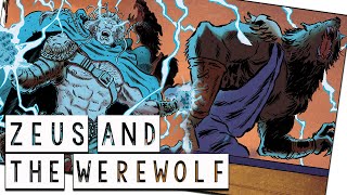 Zeus and Lycaon: The Origin of the Werewolf - Greek Mythology in Comics - See U in History