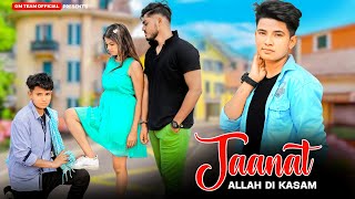 Jannat | Allah Di Kassam | Sad School Love Story | B Praak | Vicky S | Sad Hindi Love Story | Adi GM