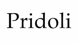 How To Pronounce Pridoli