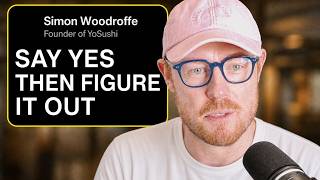 Fake It, Fund It, Sell It: Inside Simon Woodroffe's YO Sushi Playbook