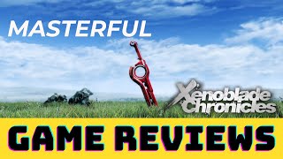 A Gnostic Masterpiece | Xenoblade Chronicles Game Review