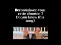 Reconnaissez-vous cette chanson?