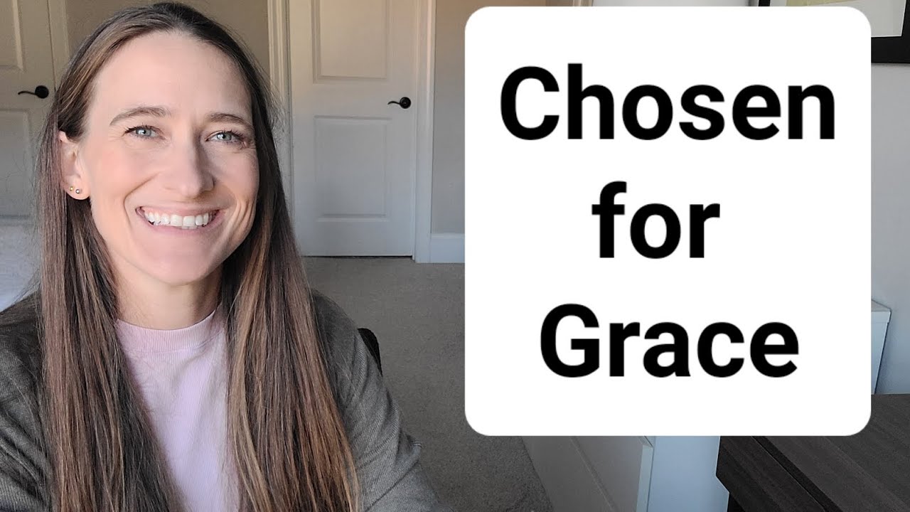 Predestined by election to be shown mercy - YouTube