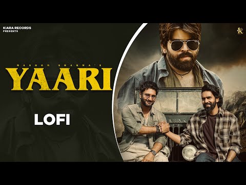 Yaari | LOFI | Masoom Sharma | Rohit Lamba, Vinay Yadav | New Haryanvi Songs Haryanavi 2025