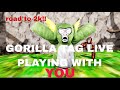 GTAG - Gorilla Tag only up - Playing with you - Road to 3k