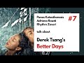 AMP Talks #7: Derek Tsang's Better Days