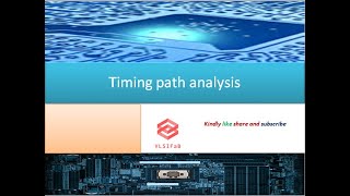 Tutorial on Timing path analysis | STA | SETUP | HOLD | COMMANDS | VLSIFAB