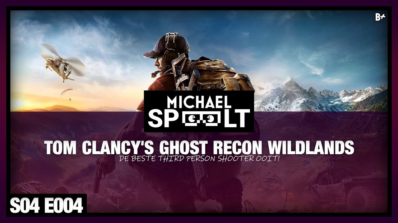 S04E04 - Michael Speelt: Ghost Recon Wildlands