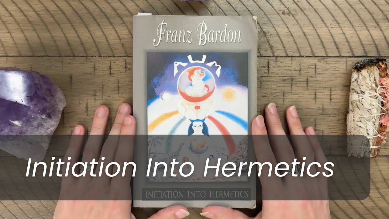 Initiation Into Hermetics by Franz Bardon - Book Review (Witchcraft, Occult, and Esoteric Books)
