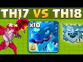 TH17 vs TH18 | 🔥 Best TH18 Attack! Electro Dragon &amp; Dragon Duke Dominate! 😱