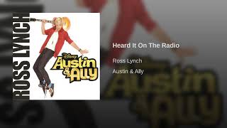 Download Lagu Ross Lynch - Heard It On Radio (Austin \u0026 Ally: Soundtrack) MP3