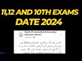 11,12 and 10th Sindh Board Exams Date 2024 | Sindh Board New Updates |