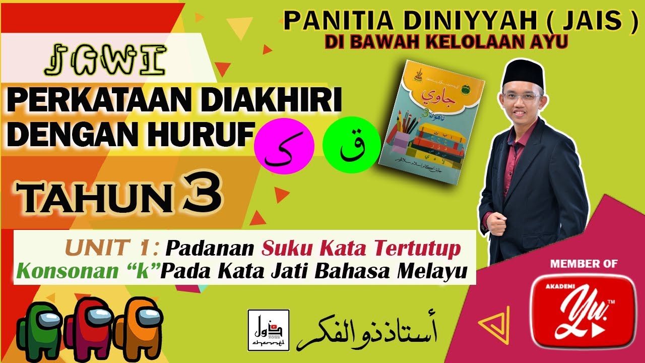 Tajuk 1: Perkataan Diakhiri dengan Huruf 