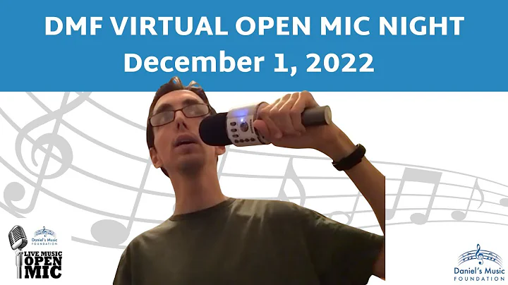 DMF Virtual Open Mic Night on December 1, 2022