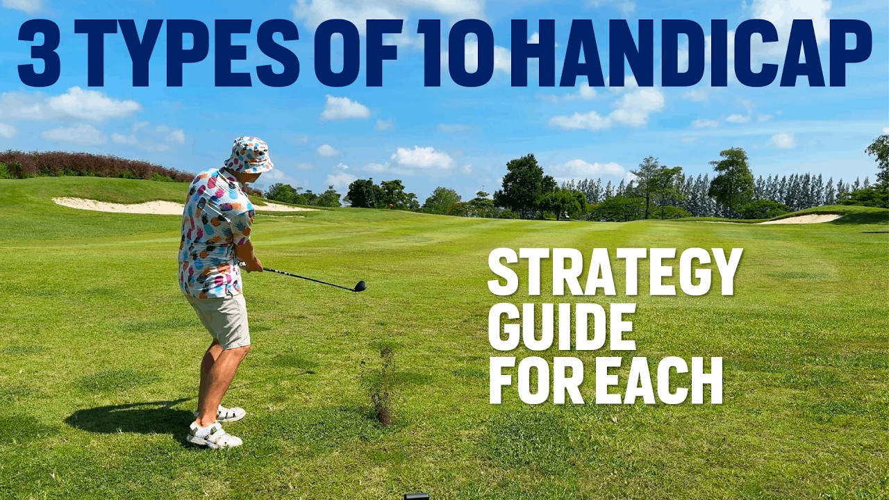 3 Ways to Be a 10 Handicap (And How Each Drops to 5)