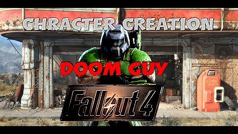 (M) Fallout 4 Doom Guy character creation