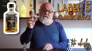 Cata y reseña LABEL 5 CLASSIC BLACK: ¿Que esperar de este blended scotch whisky? 🤔| Tito Whisky