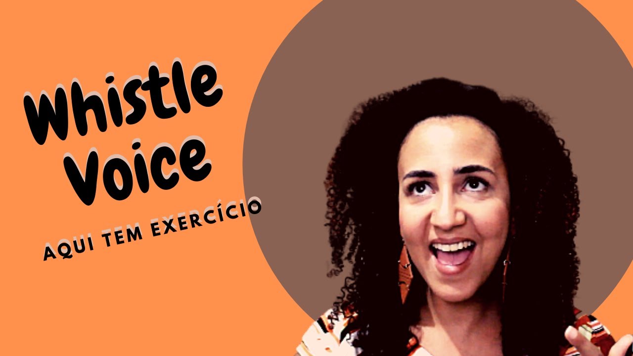 Como fazer WHISTLE VOICE 02