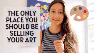 The BEST Place to Sell Your Art NOW 🎨
