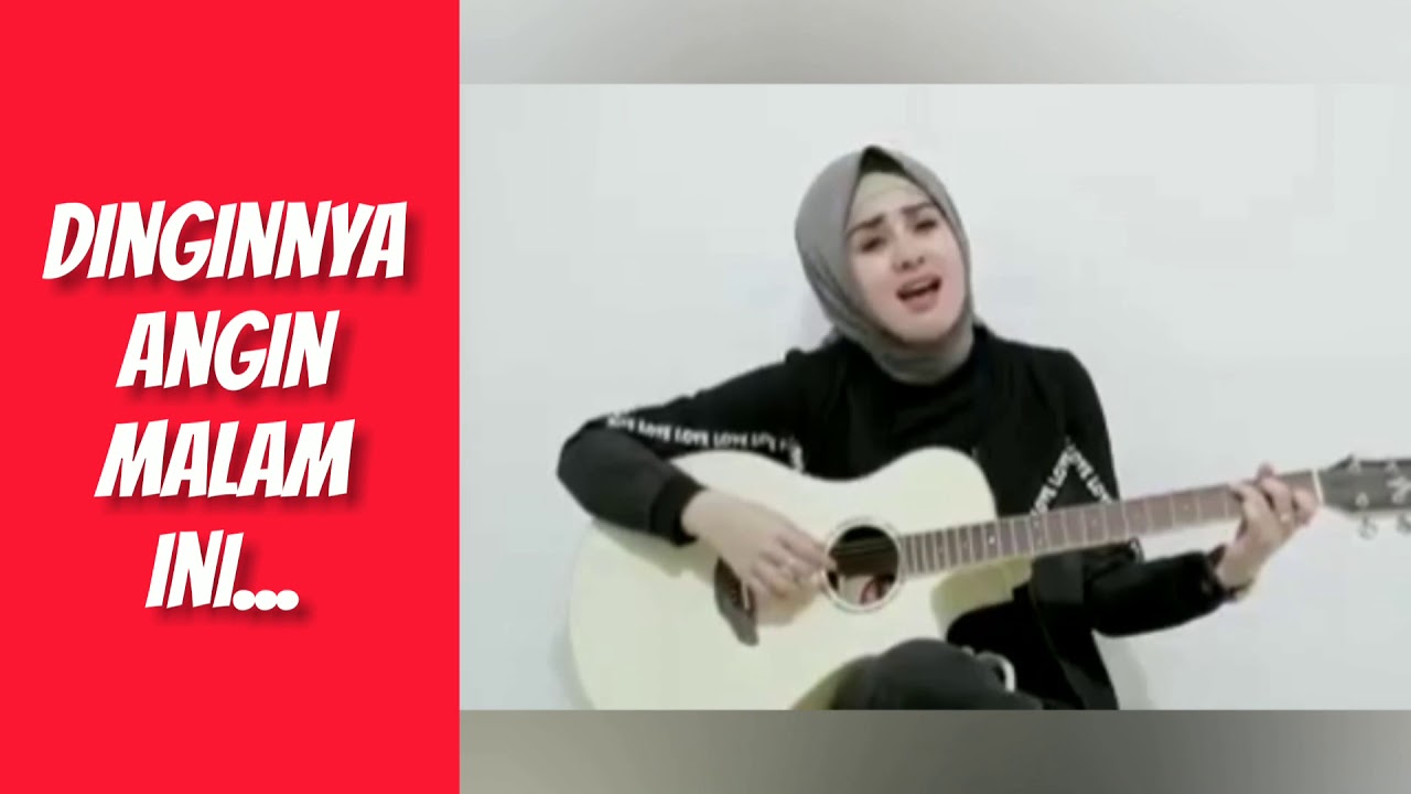DINGINNYA ANGIN MALAM INI - YouTube