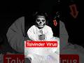 Talvinder Virus #music #rap #hiphop #babymahi #cutebaby