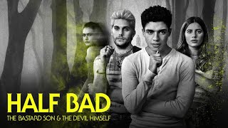 Half Bad: The Bastard Son & The Devil Himself Season 1 Trailer ( Напівлихий 1сезон )