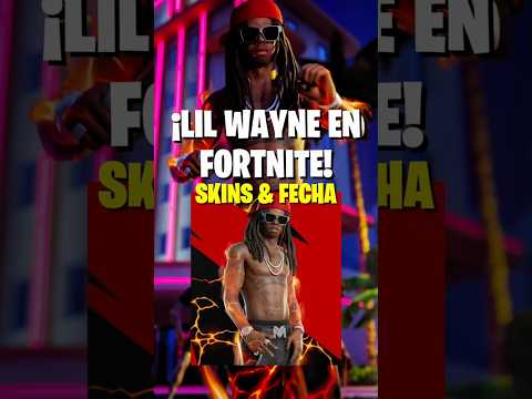 LIL WAYNE EN FORTNITE ✅ SKINS Y FECHA #fortnite #shorts