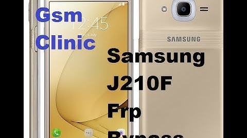 Samsung j210f Frp Bypass