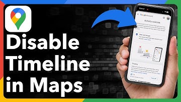 Hoe de tijdlijn in Google Maps uit te schakelen