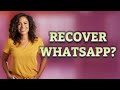 Can You Legally Recover Deleted WhatsApp Messages?