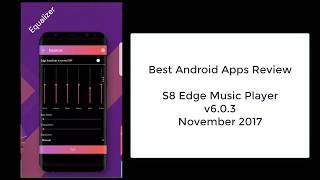 Best Android Apps Review, S8 Edge Music Player Pro 6.0.3 screenshot 1