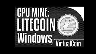 How To Mine Litecoin Using CPU Miner On Windows