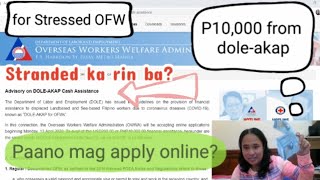 Paano Mag Apply Sa Doleakap At Tumanggap Ng P10000  Stranded Or Stressed Ofw requirements