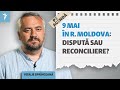 Pe agendă | 9 mai în R. Moldova: cum conviețuiește Ziua Europei cu Ziua Victoriei