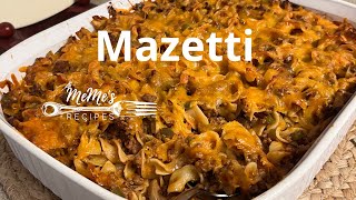 MeMe's Recipes | Mazetti