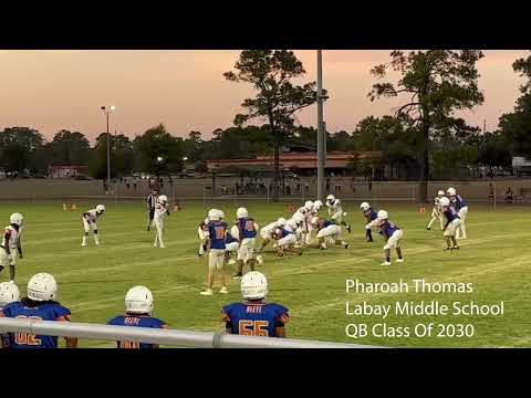 Pharoah Thomas Class Of 2030 Quarterback (Labay Middle School)