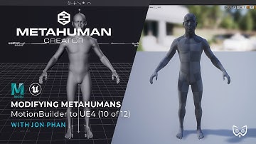 Modifying MetaHumans - MotionBuilder to UE4 (10 of 12)
