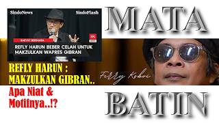 MATA BATIN FERRY KOBOI | ISU PEMAKZULAN GIBRAN OLEH REFLY HARUN..!