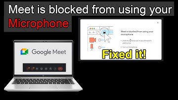 How to fix meet is blocked from using microphone | Fix Camera is blocked on google meet