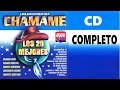 CHAMAME - los 20 mejores - CD completo