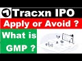 Tracxn IPO  Apply or Avoid  Gray Market Premium   forbeginners  newinvestors  ipostock  gmp