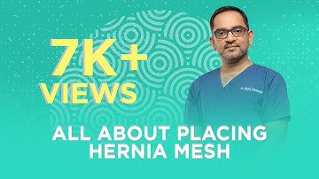 All About Placing Hernia Mesh! | Dr. Deepak Subramanian