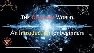 The Quantum World: An Exploration of the Weird and Wonderful Physics of the Very Small