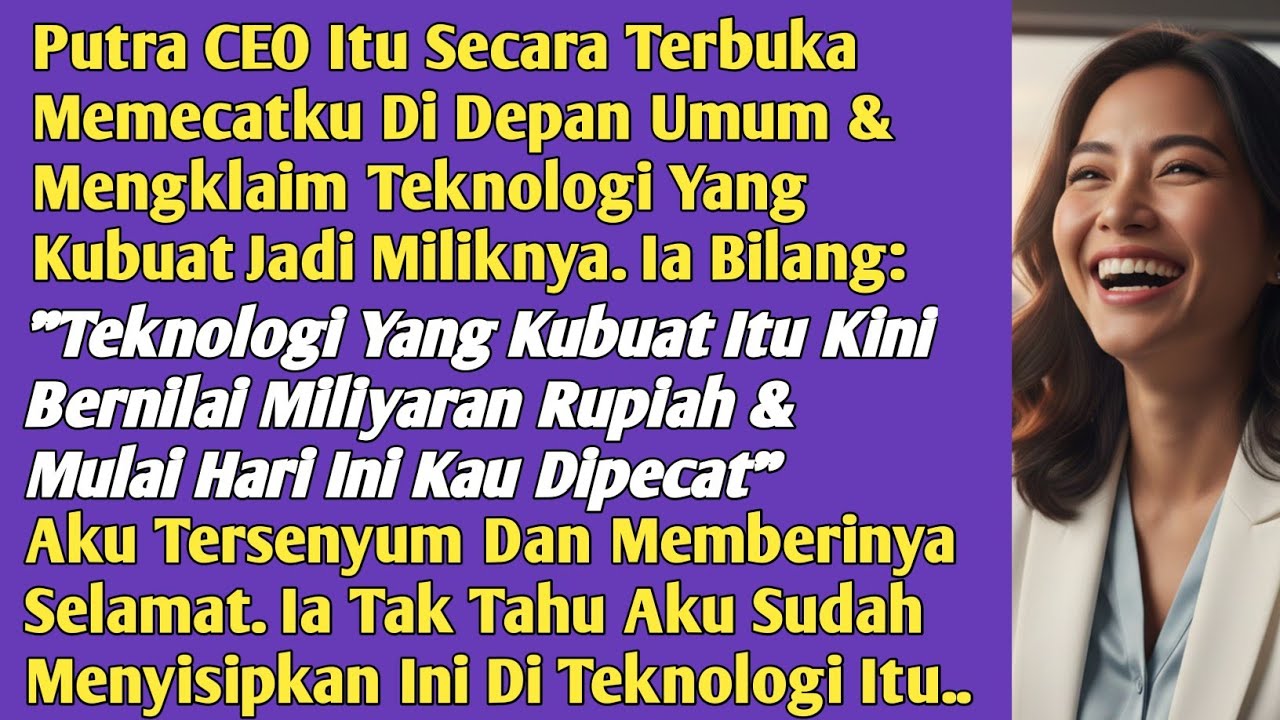 Putra CEO Itu Memecatku Dan Mengambil Sepihak Teknologi Yang Kubuat. Ia Tah Tahu Kalau Di Dalamnya..