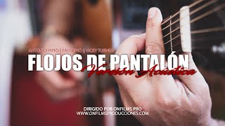 Video-Miniaturansicht von „FLOJOS DE PANTALÓN || VERSIÓN ACÚSTICA ♪“