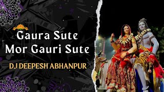 GAURA SUTE MOR GAURI SUTE | गउरा सुते मोर गउरी सुते | DJ DEEPESH X DJ MANISH ABN | RINKI DEWANGAN 🔥💯