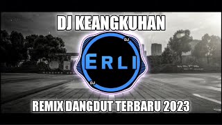 DJ Keangkuhan - Wawa Marisa (Revina Alvira) Remix Dangdut Full Bass 2023